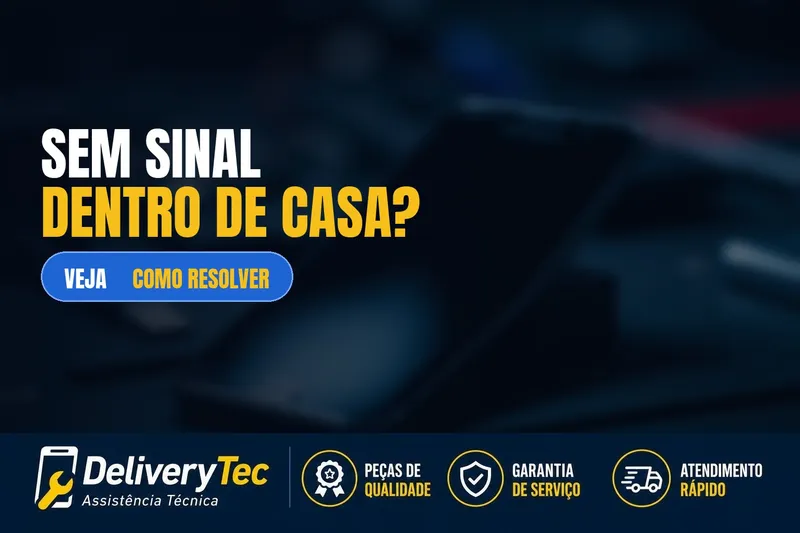 Celular fica sem sinal dentro de casa? Veja as principais causas e como resolver — ilustração do artigo da Delivery Tec, assistência técnica de celular em São José do Rio Preto