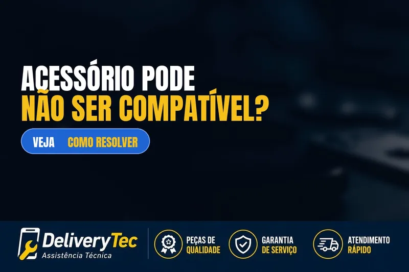 Celular mostra "Este acessório pode não ser compatível"? Veja como resolver — ilustração do artigo da Delivery Tec, assistência técnica de celular em São José do Rio Preto