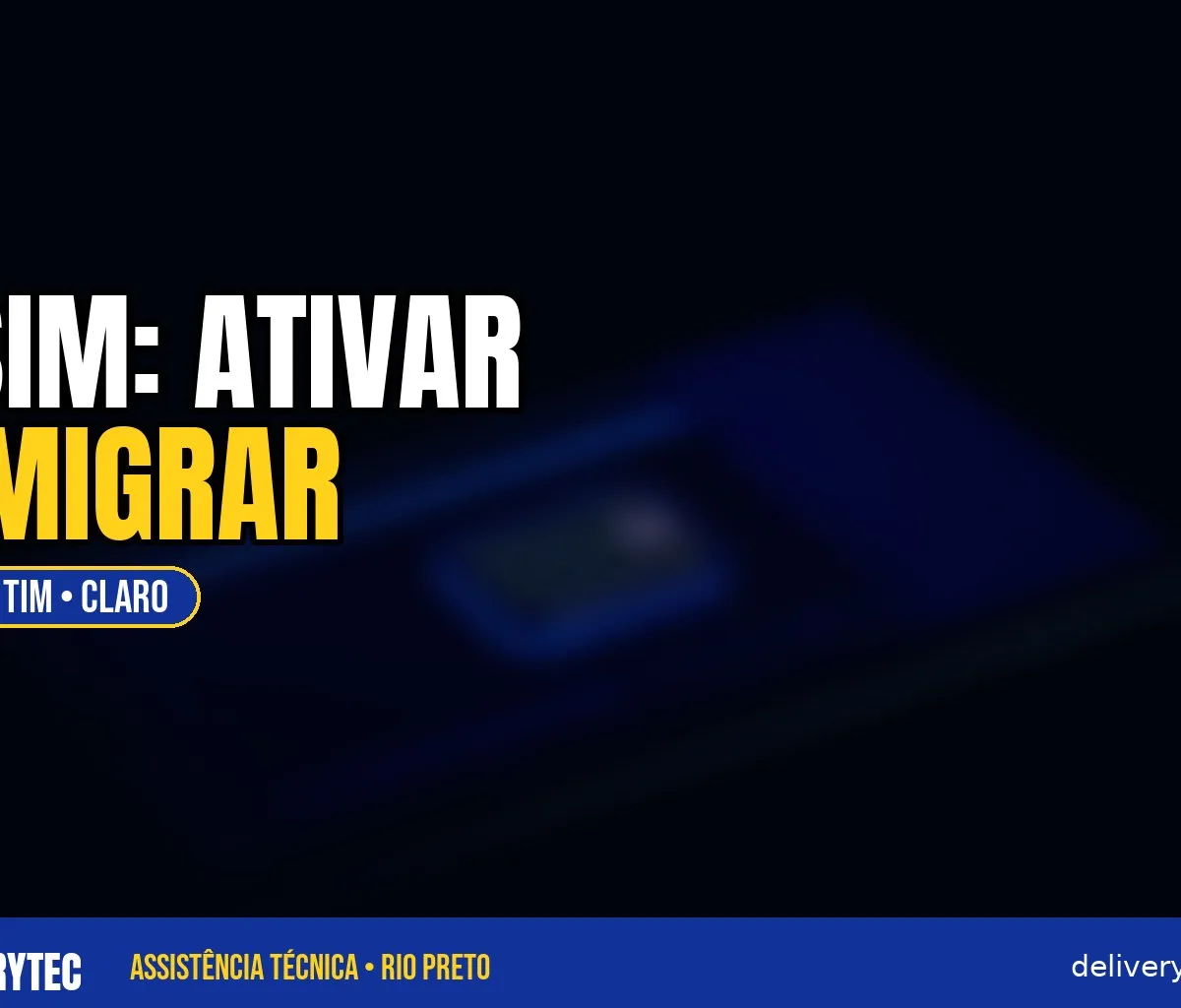 eSIM: Como Ativar, Migrar e Resolver os Problemas Mais Comuns — ilustração do artigo da Delivery Tec, assistência técnica de celular em São José do Rio Preto