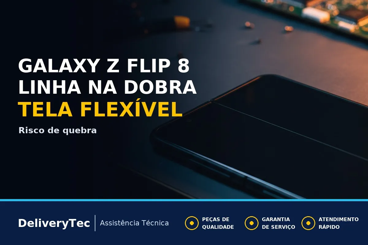 Galaxy Z Flip 8: Tela Interna com Linha Cinza na Dobra? Veja o Risco — ilustração do artigo da Delivery Tec, assistência técnica de celular em São José do Rio Preto