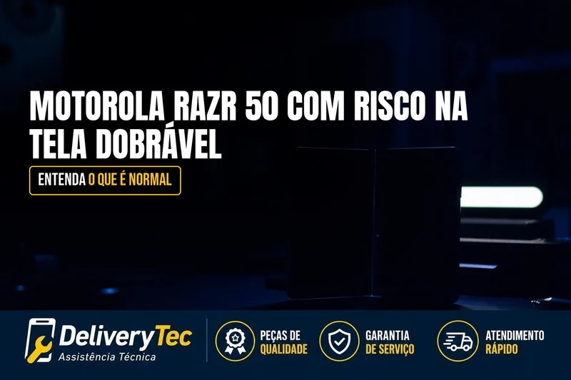 Motorola Razr 50 com Risco na Tela Dobrável? Entenda o que é Normal — ilustração do artigo da Delivery Tec, assistência técnica de celular em São José do Rio Preto